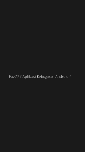 Tampilan Antarmuka Aplikasi Fav777 Aplikasi Kebugaran Android - 4
