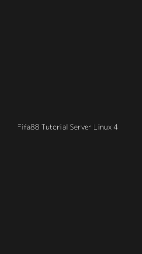 Tampilan Antarmuka Aplikasi Fifa88 Tutorial Server Linux - 4