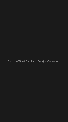Tampilan Antarmuka Aplikasi Fortuna88bet Platform Belajar Online - 4