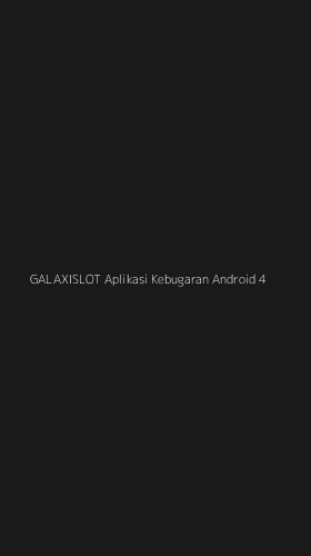 Tampilan Antarmuka Aplikasi Galaxislot Aplikasi Kebugaran Android - 4
