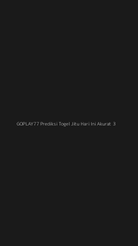Tampilan Antarmuka Aplikasi Goplay77 Prediksi Togel Jitu Hari Ini Akurat - 3
