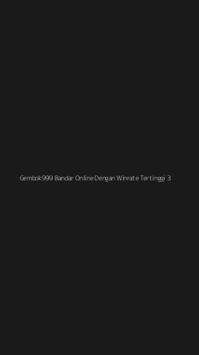 Tampilan Antarmuka Aplikasi Gembok999 Bandar Online Dengan Winrate Tertinggi - 3