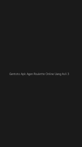 Tampilan Antarmuka Aplikasi Gentoto Apk Agen Roulette Online Uang Asli - 3