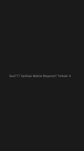 Tampilan Antarmuka Aplikasi God777 Aplikasi Mobile Responsif Terbaik - 4