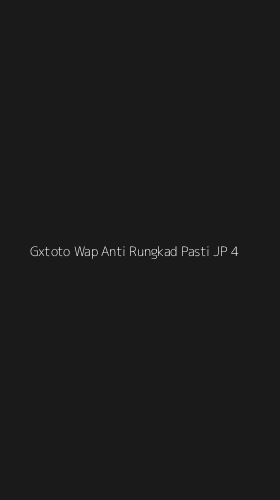Tampilan Antarmuka Aplikasi Gxtoto Wap Anti Rungkad Pasti Jp - 4