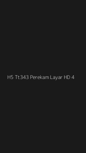 Tampilan Antarmuka Aplikasi H5 Tt343 Perekam Layar Hd - 4