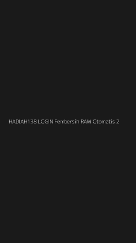 Tampilan Antarmuka Aplikasi Hadiah138 Login Pembersih Ram Otomatis - 2