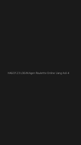 Tampilan Antarmuka Aplikasi Hago123 Login Agen Roulette Online Uang Asli - 4