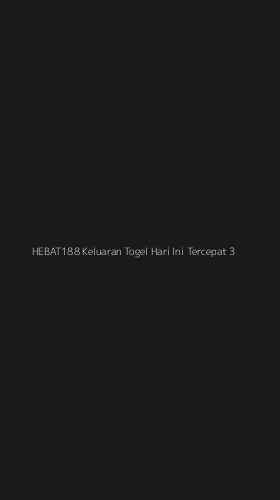 Tampilan Antarmuka Aplikasi Hebat188 Keluaran Togel Hari Ini Tercepat - 3