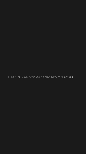 Tampilan Antarmuka Aplikasi Hero138 Login Situs Multi Game Terbesar Di Asia - 4