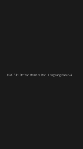 Tampilan Antarmuka Aplikasi Hoki311 Daftar Member Baru Langsung Bonus - 4