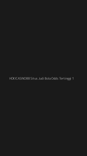 Tampilan Antarmuka Aplikasi Hokicasino88 Situs Judi Bola Odds Tertinggi - 1