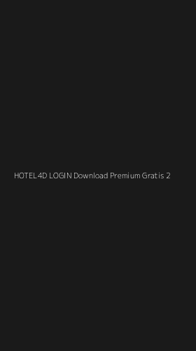 Tampilan Antarmuka Aplikasi Hotel4d Login Download Premium Gratis - 2