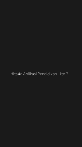 Tampilan Antarmuka Aplikasi Hits4d Aplikasi Pendidikan Lite - 2
