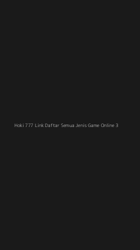 Tampilan Antarmuka Aplikasi Hoki 777 Link Daftar Semua Jenis Game Online - 3