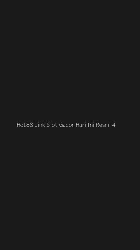 Tampilan Antarmuka Aplikasi Hot88 Link Slot Gacor Hari Ini Resmi - 4