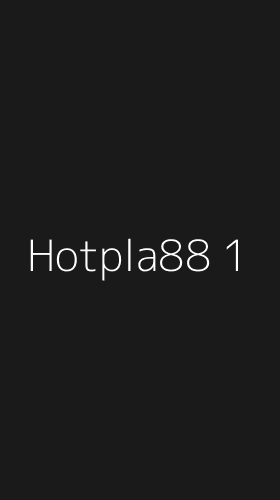 Tampilan Antarmuka Aplikasi Hotpla88 - 1