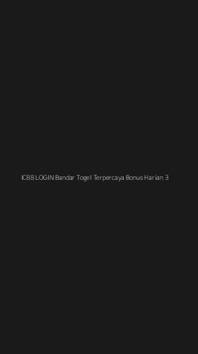 Tampilan Antarmuka Aplikasi Ic88 Login Bandar Togel Terpercaya Bonus Harian - 3