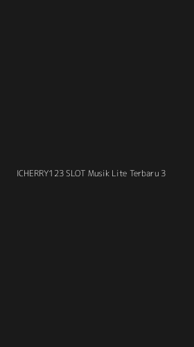 Tampilan Antarmuka Aplikasi Icherry123 Slot Musik Lite Terbaru - 3