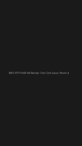 Tampilan Antarmuka Aplikasi Info Rtp Hari Ini Bandar Toto Slot Gacor Resmi - 4