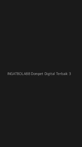 Tampilan Antarmuka Aplikasi Ingatbola88 Dompet Digital Terbaik - 3