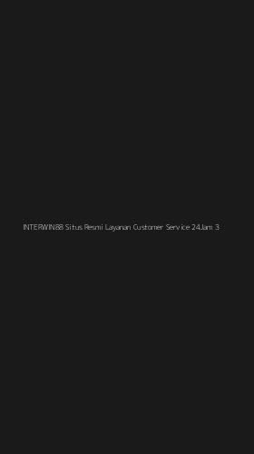 Tampilan Antarmuka Aplikasi Interwin88 Situs Resmi Layanan Customer Service 24jam - 3