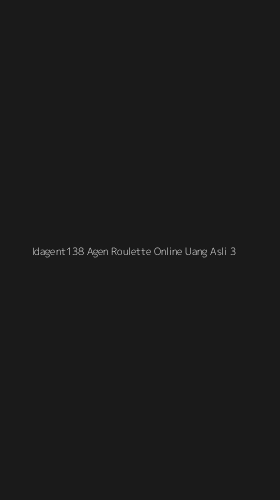 Tampilan Antarmuka Aplikasi Idagent138 Agen Roulette Online Uang Asli - 3