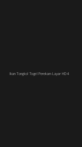 Tampilan Antarmuka Aplikasi Ikan Tongkol Togel Perekam Layar Hd - 4