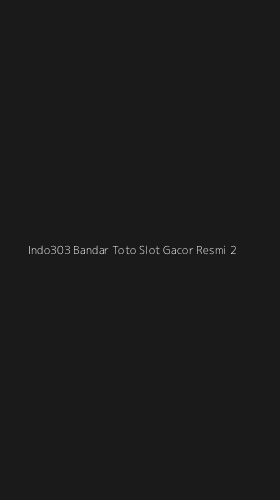 Tampilan Antarmuka Aplikasi Indo303 Bandar Toto Slot Gacor Resmi - 2