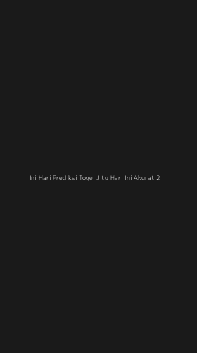Tampilan Antarmuka Aplikasi Ini Hari Prediksi Togel Jitu Hari Ini Akurat - 2