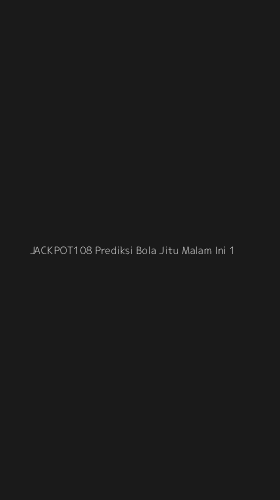 Tampilan Antarmuka Aplikasi Jackpot108 Prediksi Bola Jitu Malam Ini - 1
