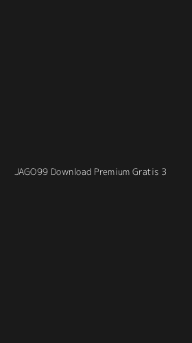 Tampilan Antarmuka Aplikasi Jago99 Download Premium Gratis - 3