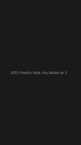 Tampilan Antarmuka Aplikasi Jo55 Prediksi Bola Jitu Malam Ini - 2
