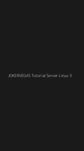 Tampilan Antarmuka Aplikasi Jokervegas Tutorial Server Linux - 3