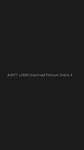 Tampilan Antarmuka Aplikasi Judi77 Login Download Premium Gratis - 4