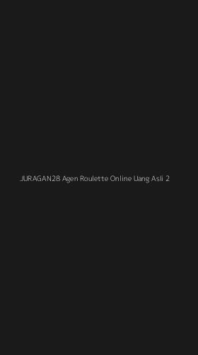 Tampilan Antarmuka Aplikasi Juragan28 Agen Roulette Online Uang Asli - 2