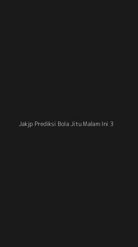 Tampilan Antarmuka Aplikasi Jakjp Prediksi Bola Jitu Malam Ini - 3