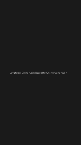 Tampilan Antarmuka Aplikasi Jayatogel China Agen Roulette Online Uang Asli - 4