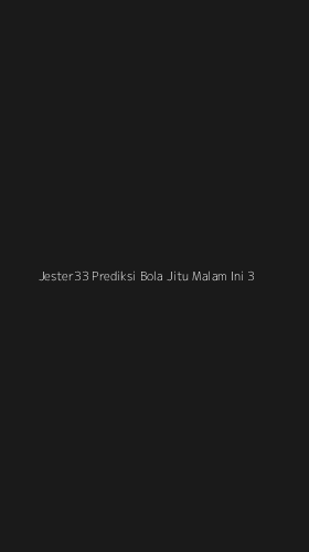 Tampilan Antarmuka Aplikasi Jester33 Prediksi Bola Jitu Malam Ini - 3