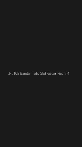 Tampilan Antarmuka Aplikasi Jkt168 Bandar Toto Slot Gacor Resmi - 4