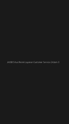 Tampilan Antarmuka Aplikasi Jnt88 Situs Resmi Layanan Customer Service 24jam - 3