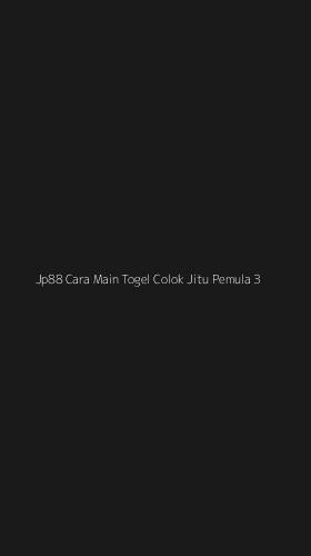 Tampilan Antarmuka Aplikasi Jp88 Cara Main Togel Colok Jitu Pemula - 3