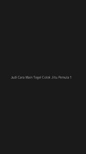 Tampilan Antarmuka Aplikasi Judi Cara Main Togel Colok Jitu Pemula - 1