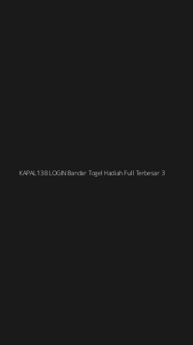 Tampilan Antarmuka Aplikasi Kapal138 Login Bandar Togel Hadiah Full Terbesar - 3