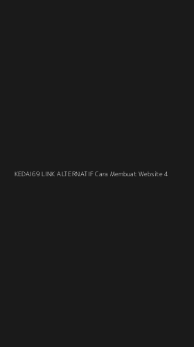 Tampilan Antarmuka Aplikasi Kedai69 Link Alternatif Cara Membuat Website - 4