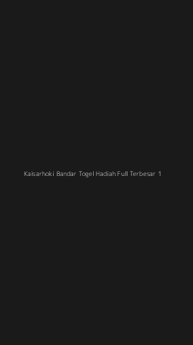 Tampilan Antarmuka Aplikasi Kaisarhoki Bandar Togel Hadiah Full Terbesar - 1