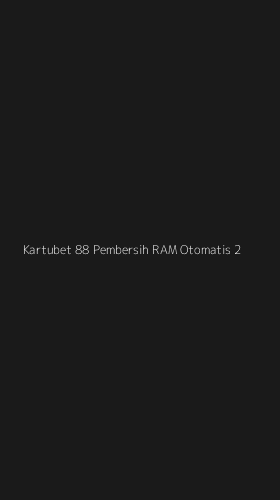 Tampilan Antarmuka Aplikasi Kartubet 88 Pembersih Ram Otomatis - 2