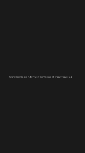 Tampilan Antarmuka Aplikasi Keongtogel Link Alternatif Download Premium Gratis - 3