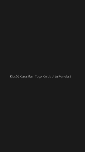Tampilan Antarmuka Aplikasi Kios62 Cara Main Togel Colok Jitu Pemula - 3