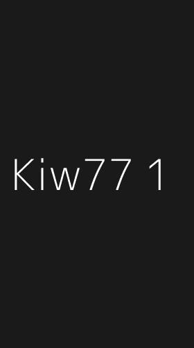 Tampilan Antarmuka Aplikasi Kiw77 - 1